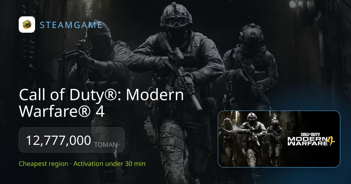 خرید بازی Call of Duty®: Modern Warfare® 4 | نسخه‌ها و قیمت | استیم گیم